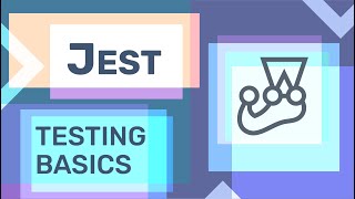 Download the video "JavaScript Testing Basics with Jest"