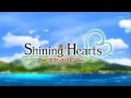 Shining Hearts - Kokoro ni Todoku Shi 