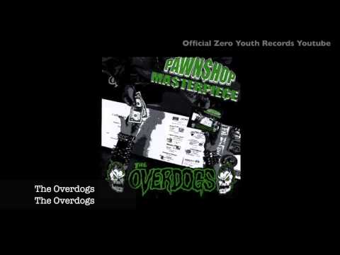 The Overdogs - The Overdogs