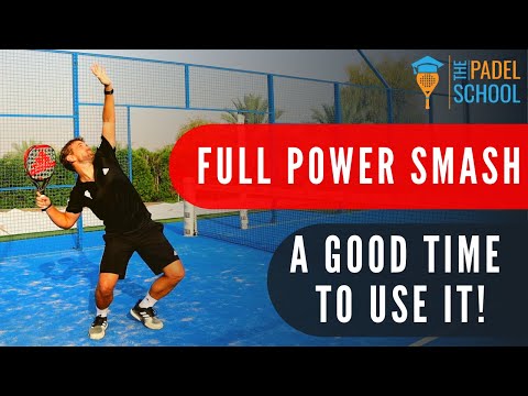When Your Padel Smash SHOULD Be FULL POWER!
