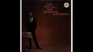 4.Bulbs / Into the Hot / the Gil Evans Orchestra