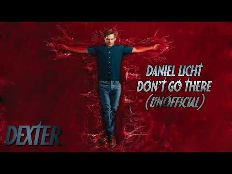 Daniel Licht - Don't Go There (Unofficial) [Dexter SPOILERS]