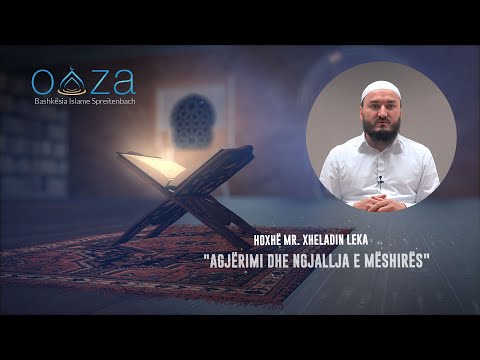 Agjërimi dhe ngjallja e mëshirës - Hoxhë Mr. Xheladin Leka