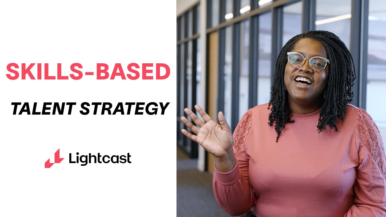 Skills-Based Talent Strategy