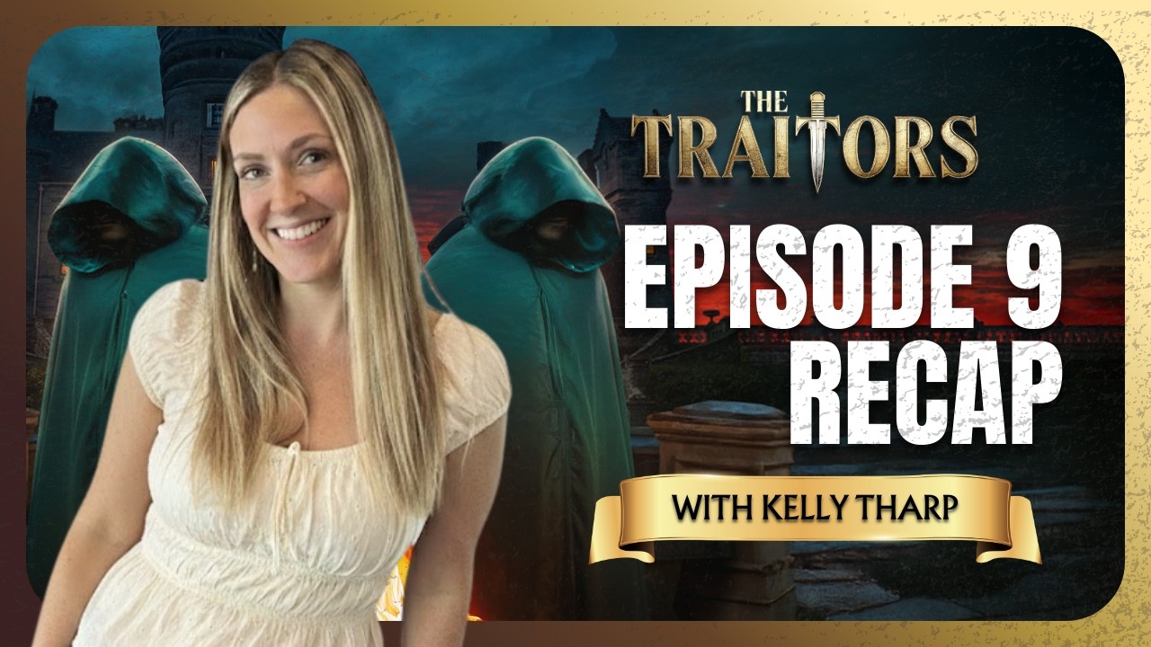 The Traitors Season 4: My Sister Kelly Breaks Down Latest Banishment, Makes Endgame Predictions
