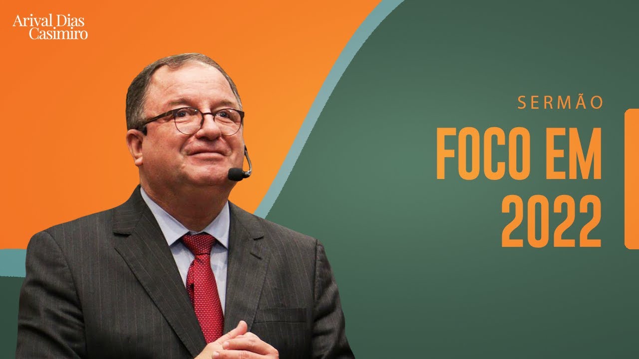 Mensagem de ânimo para o seu Ano Novo | Rev. Arival Dias Casimiro