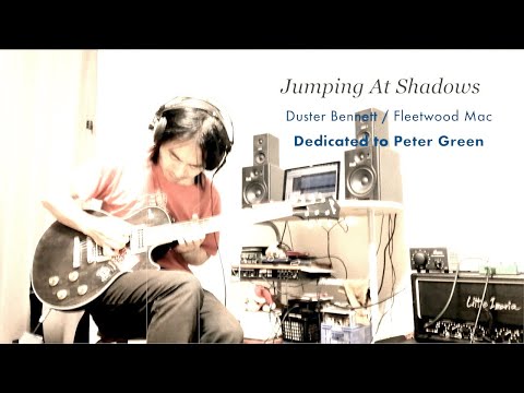 Jumping At Shadows (Peter Green Fleetwood Mac cover) with Japanese guitar