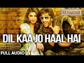 Dil Ka Jo Haal Hai Full Audio Besharam Ranbir Kapoor Abhijeet Bhattacharya Shreya Ghoshal