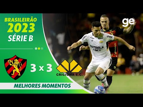 SPORT 3 X 3 CRICIÚMA | MELHORES MOMENTOS | 27ª RODADA BRASILEIRÃO SÉRIE B 2023 | ge.globo