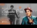 Saiyaara Cover Ft Kishore Kumar Manzil 1979 Amitabh Bachchan Moushumi Chatterjee