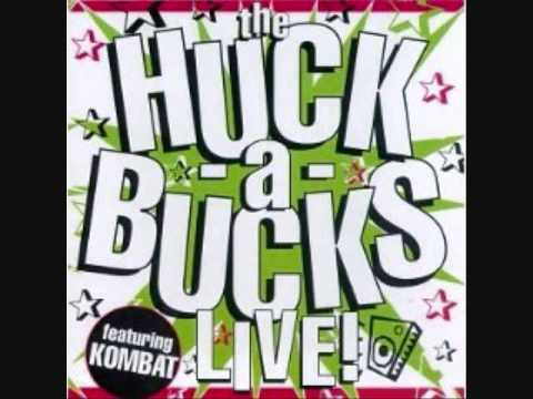 The Huck-A-Bucks!-The Bud (Live!)
