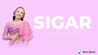 Download lagu Niken Salindry - SIGAR (Lirik Lagu) mp3