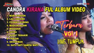 Download lagu FUL ALBUM MP4 CANDRA KIRANA//LIVE SUNAR/YATI mp3