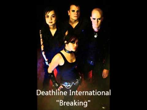 Deathline International-Breaking