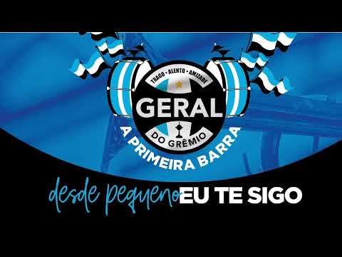 "Desde Pequeno Eu Te Sigo" Barra: Geral do Grêmio • Club: Grêmio • País: Brasil