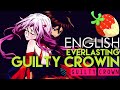 [Guilty Crown] Everlasting Guilty Crown (English ...