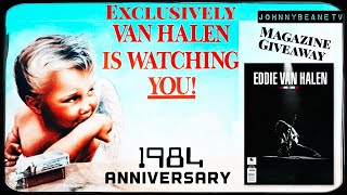 Exclusively Van Halen NEWS, 1984 Anniversary &amp; EVH Magazine Giveaway! LIVE! 1/9/24
