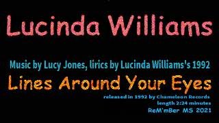 Lucinda Williams-Lines Around Your Eyes