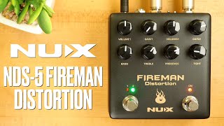 Video thumbnail for NUX NDS-5 Fireman Distortion by Pedal of the Day