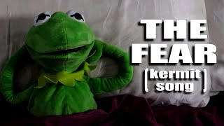 The Fear - Song