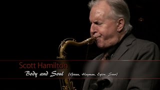 BODY and SOUL - Scott Hamilton & Michael Chéret