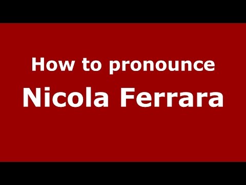 How to pronounce Nicola Ferrara (Spanish/Argentina) - PronounceNames.com