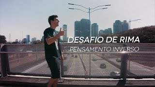 Desafio de Rima - Pensamento Inverso - Fabio Brazza (Prod. Rapha Braga)