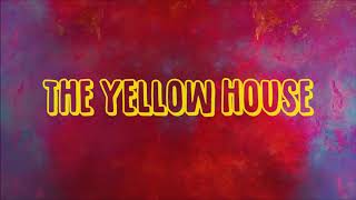 Yellow House - Softengine {LYRICS}
