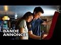 THE SPECTACULAR NOW Bande Annonce Francaise VOST