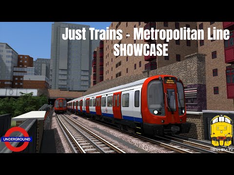 Train Simulator 2020: Just Trains - Metropolitan Line Showcase Video