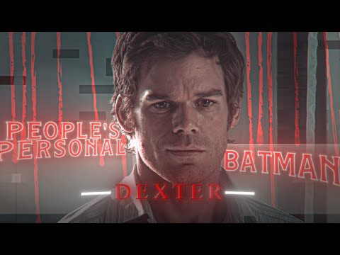 Dexter | Adventure of a Lifetime | EDIT | The Dark Defender | Literally Me | HD60FPS