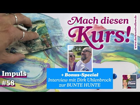 Mach diesen Kurs! Bonus: Dirk vom Bunte Hunte Kongress 2025 | Impulsfolge 54 von "Der kreative Flow"