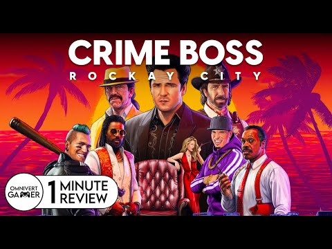 Crime Boss: Rockay City | 1-Minuten-Rezension
