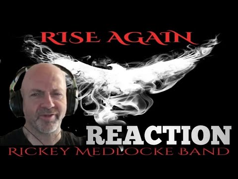 Rickey Medlocke Band - Rise again REACTION