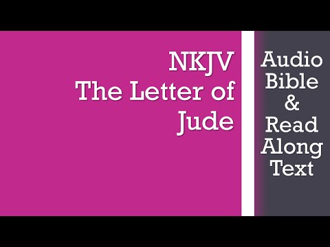 Jude 1 - NKJV - (Audio Bible & Text)