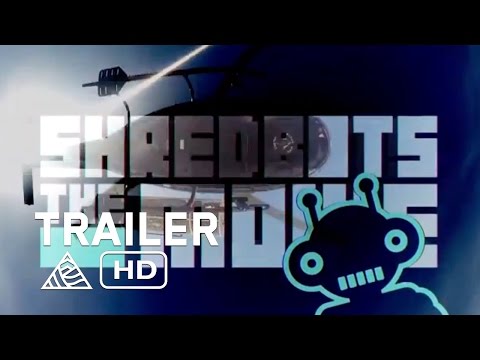 Shred Bots The Movie - GoPro Trailer - AWSM [HD]