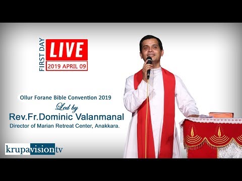 Krupabhishekam Ollur Bible Convention | Led by Rev.Fr. Dominic Valanmanal |DAY#01