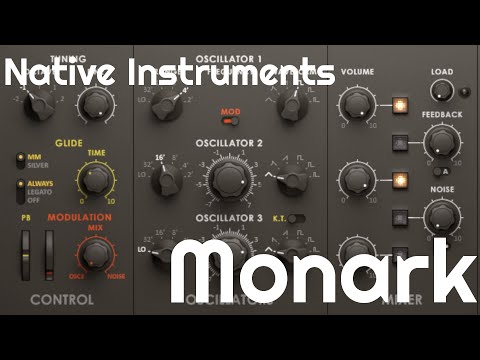 Monark  Analog Monosynth by Native Instruments (No Talking)