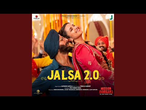 JALSA 2.0 (Mission Raniganj (Full Audio) — watch video