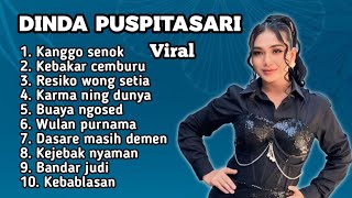 Download lagu FULL ALBUM TERBARU 2025 DINDA PUSPITASARI KANGGO SENOK - KEBAKAR CEMBURU - RESIKO WONG SETIA mp3