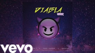 Farruko - Diabla Remix / Bad Bunny Ft Lary Over