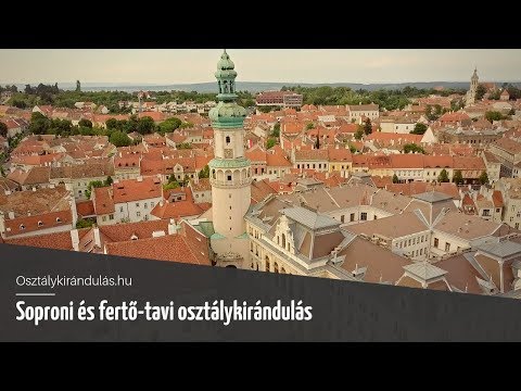 Soproni és fertő-tavi osztálykirándulás - Osztálykirándulás.hu