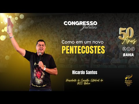 CONGRESSO  JUBILAR 50 ANOS RCC BAHIA