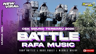 Download lagu DJ TRAP BATTLE JINGGLE RAFA MUSIC AND BROCO GANK | MIDDLE BALAP CEK SOUND TERBARU 2026 mp3