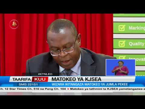 Matokeo ya kwanza ya KJSEA yafungua sura mpya ya tathmini ya Kitaifa