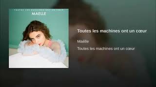 Maëlle Pistoia - Toutes les machines ont un cœur
