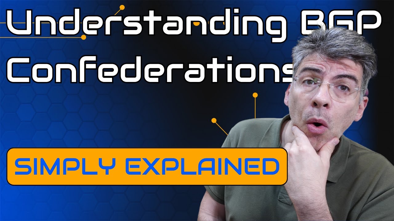 BGP - Understanding BGP Confederations