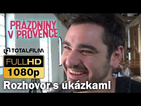 Prázdniny v Provence (2016) - rozhovor s Vojtou Kotkem + ukázky HD
