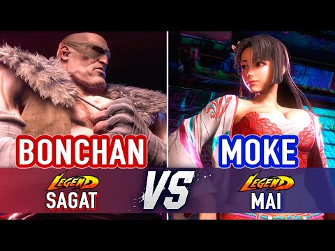 SF6 🤜 Bonchan (Sagat) vs Moke (Mai) 🤛 Street Fighter 6 High Level Gameplay