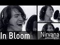 In Bloom Cover - Nirvana (a capella, 2014) 